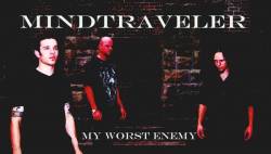 Mindtraveler : My Worst Enemy